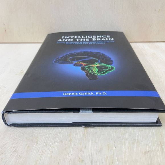 Intelligence &  the Brain How a Child Can be a Genius Garlick, Dennis Ph.D. - Picture 8 of 10